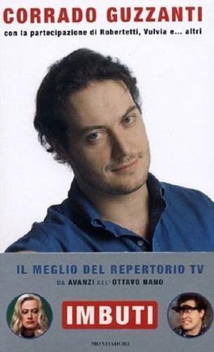 Imbuti. Con videocassetta - Corrado Guzzanti - 3