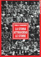 La storia attraverso le storie - Paola Zannoner - copertina