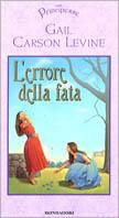 L' errore della fata - Gail Carson Levine - copertina