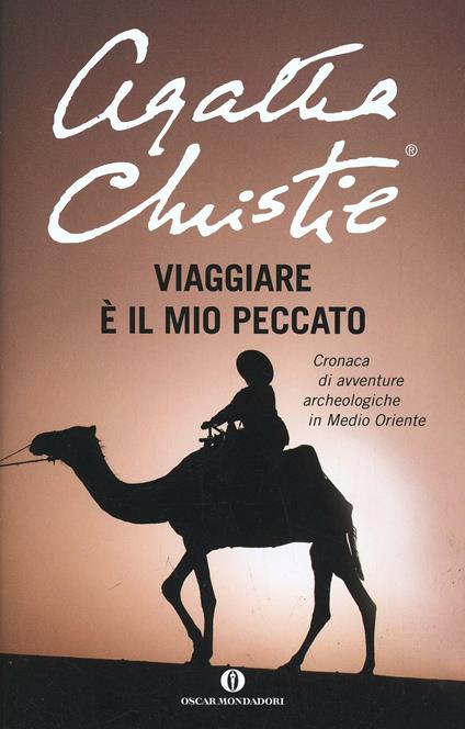 Viaggiare è il mio peccato - Agatha Christie - copertina