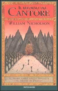 Il ritorno del Cantore. Il vento di fuoco - William Nicholson - copertina