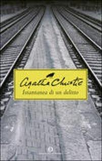 Istantanea di un delitto - Agatha Christie - copertina