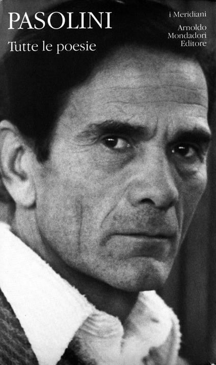 Tutte le poesie - Pier Paolo Pasolini - copertina