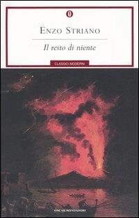 Il resto di niente - Enzo Striano - copertina