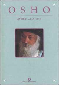 Aprirsi alla vita - Osho - copertina