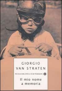 Il mio nome a memoria - Giorgio Van Straten - copertina