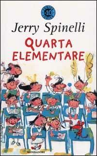 Quarta elementare - Jerry Spinelli - copertina