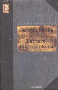 Lettere dal Polo Nord - Mervyn Peake - 3