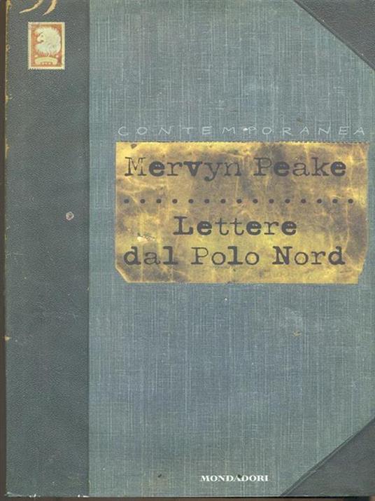 Lettere dal Polo Nord - Mervyn Peake - 2