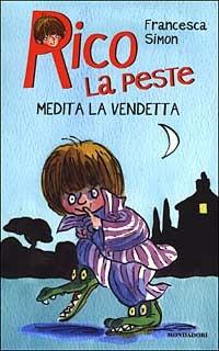 Rico la peste medita la vendetta - Francesca Simon - copertina