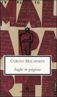 Fughe in prigione - Curzio Malaparte - copertina