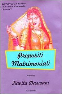 Propositi matrimoniali - Kavita Daswani - 3