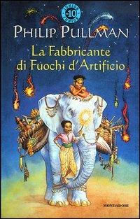 La fabbricante di fuochi d'artificio - Philip Pullman - copertina