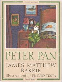 Peter Pan - James Matthew Barrie - Libro - Mondadori - Classici illustrati