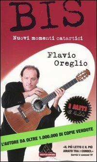 Bis. Nuovi momenti catartici - Flavio Oreglio - copertina