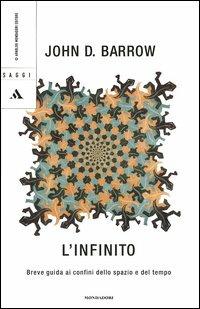 L' infinito. Breve guida ai confini dello spazio e del tempo - John D. Barrow - copertina