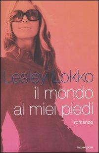 Il mondo ai miei piedi - Lesley Lokko - copertina