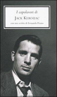 I capolavori - Jack Kerouac - copertina