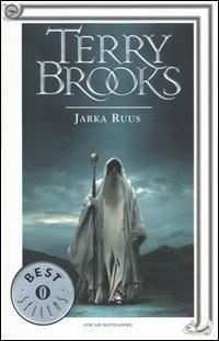 Jarka Ruus. Il druido supremo di Shannara. Vol. 1 - Terry Brooks - copertina