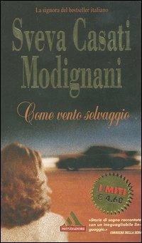 Come vento selvaggio - Sveva Casati Modignani - copertina