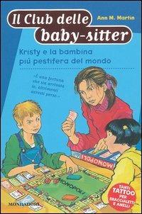 Kristy e la bambina più pestifera del mondo - Ann M. Martin - copertina