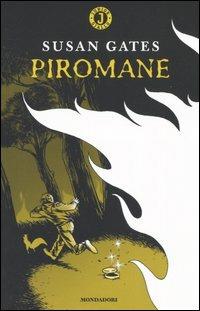 Piromane - Susan Gates - copertina