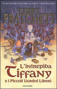 L'intrepida Tiffany e i piccoli uomini liberi. Mondo disco - Terry Pratchett - copertina