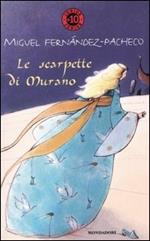 Le scarpette di Murano