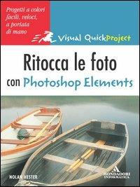 Ritocca le foto con Photoshop Elements - Katherine Ulrich - copertina