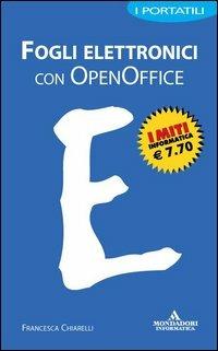  Fogli elettronici con OpenOffice -  Francesca Chiarelli - copertina