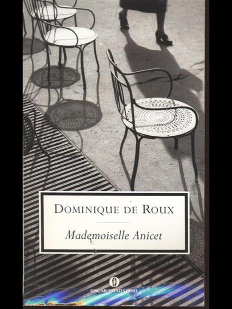 Mademoiselle Anicet - Dominique de Roux - 4