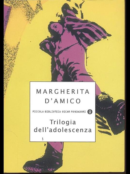 Trilogia dell'adolescenza - Margherita D'Amico - 2