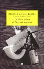 L' ultimo saluto di Sherlock Holmes