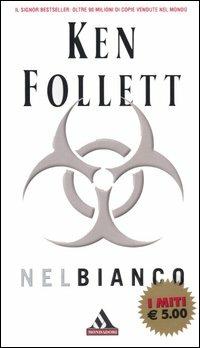 Nel bianco - Ken Follett - copertina