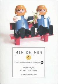 Men on men. Antologia di racconti gay. Vol. 4 - copertina