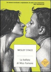 La ballata di Miss Fortune - Wesley Stace - 4