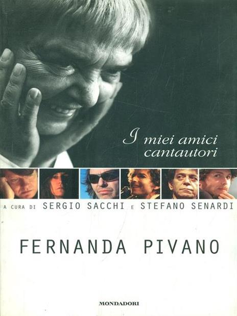 I miei amici cantautori - Fernanda Pivano - 5