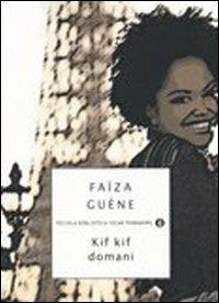 Kif kif domani - Faïza Guène - copertina