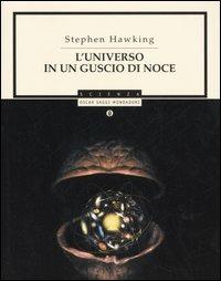 L' universo in un guscio di noce - Stephen Hawking - copertina