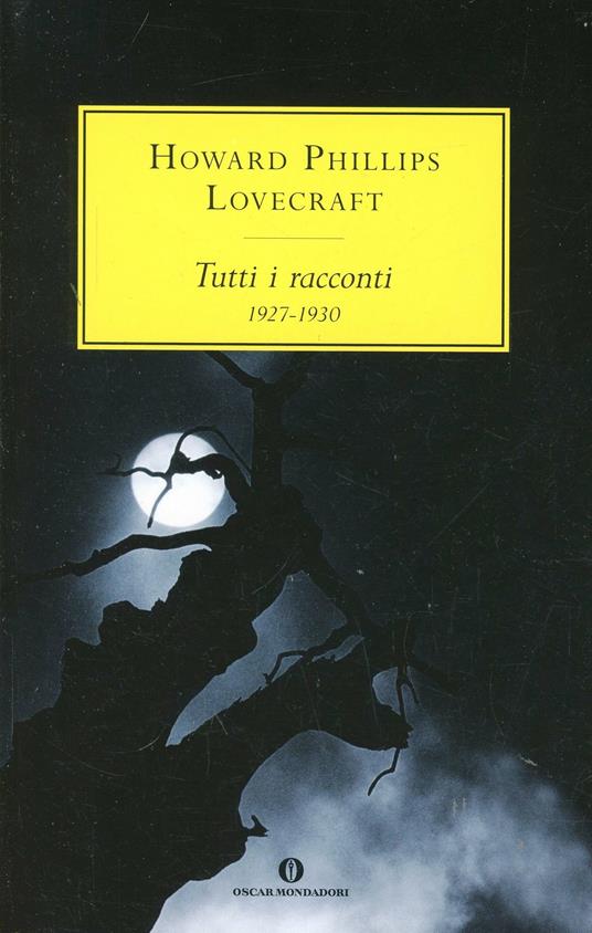 Tutti i racconti (1927-1930) - Howard P. Lovecraft - copertina