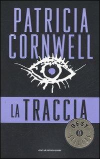 La traccia - Patricia D. Cornwell - copertina