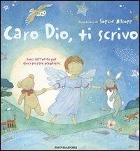 Caro Dio, ti scrivo - Sophie Allsopp - copertina