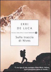 Sulla traccia di Nives - Erri De Luca - copertina