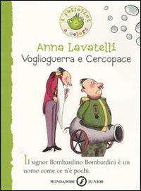 Voglioguerra e Cercopace - Anna Lavatelli - copertina