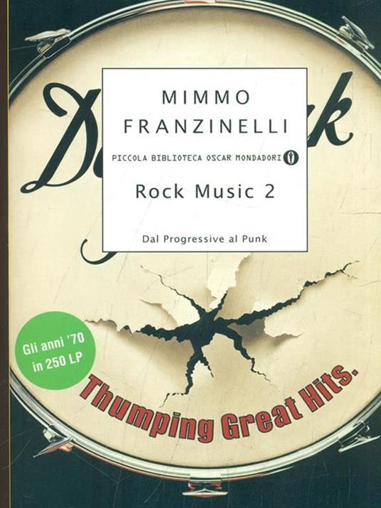 Rock Music 2. Dal Progressive al Punk - Mimmo Franzinelli - 5