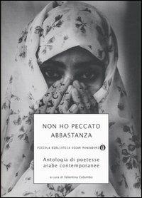 Non ho peccato abbastanza. Antologia di poetesse arabe contemporanee - copertina