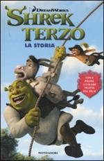 Shrek terzo. La storia