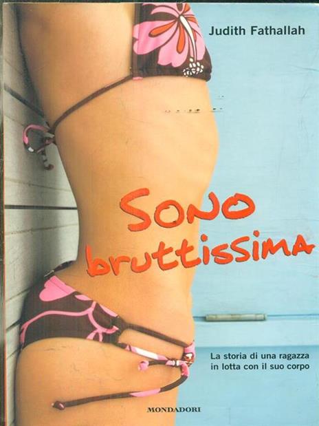 Sono bruttissima - Judith Fathallah - 2