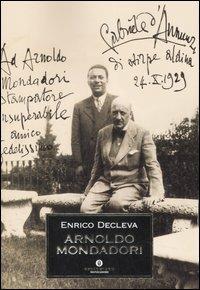 Arnoldo Mondadori - Enrico Decleva - copertina