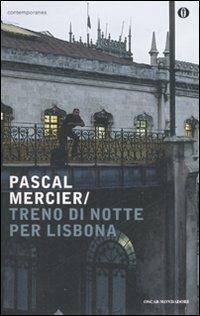 Treno di notte per Lisbona - Pascal Mercier - copertina